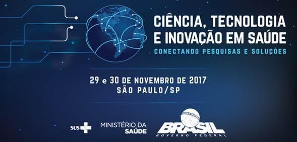 Participação no evento “Ciência, Tecnologia e Inovação em Saúde 2017: conectando pesquisas e soluções”